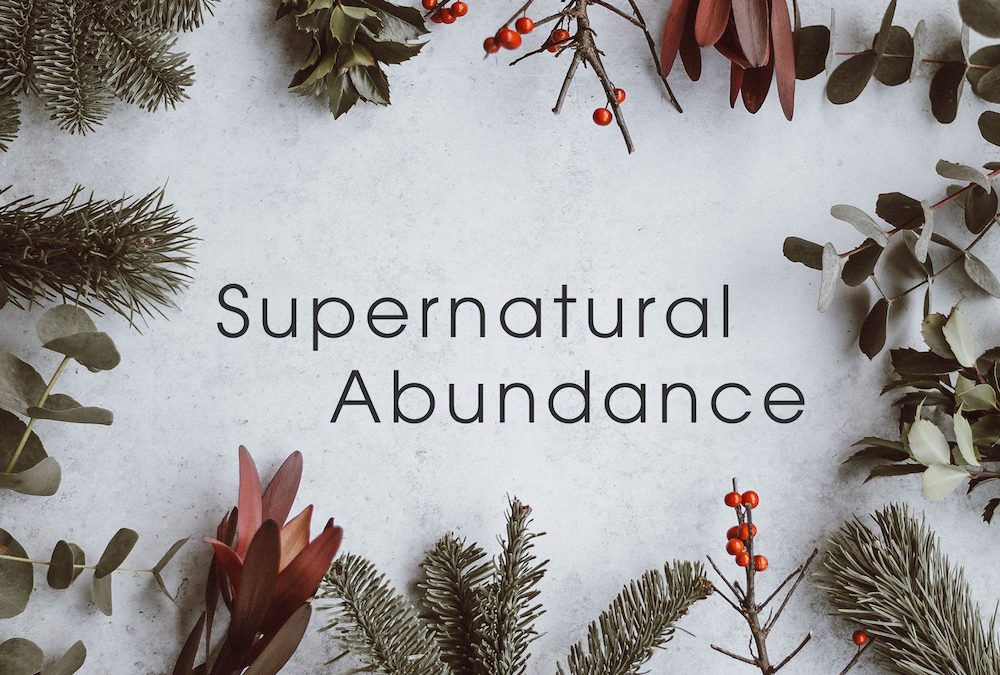 A Year of Supernatural ABUNDANCE