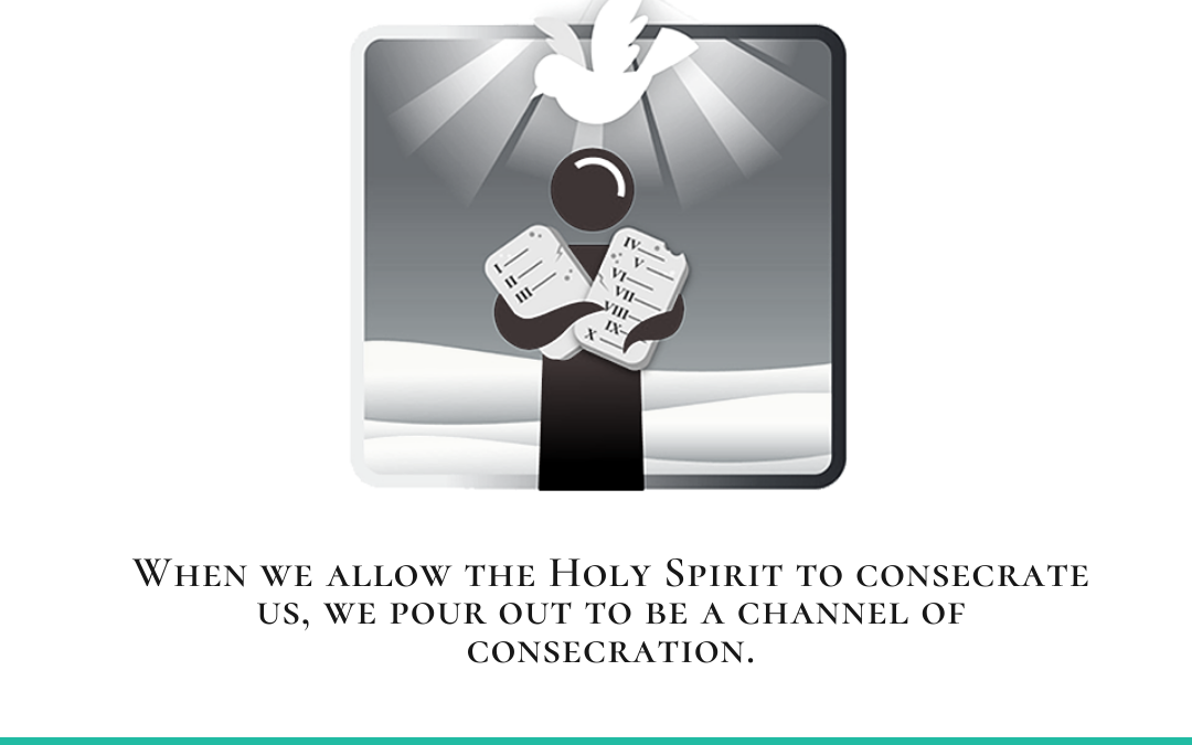 Channel of Consecration