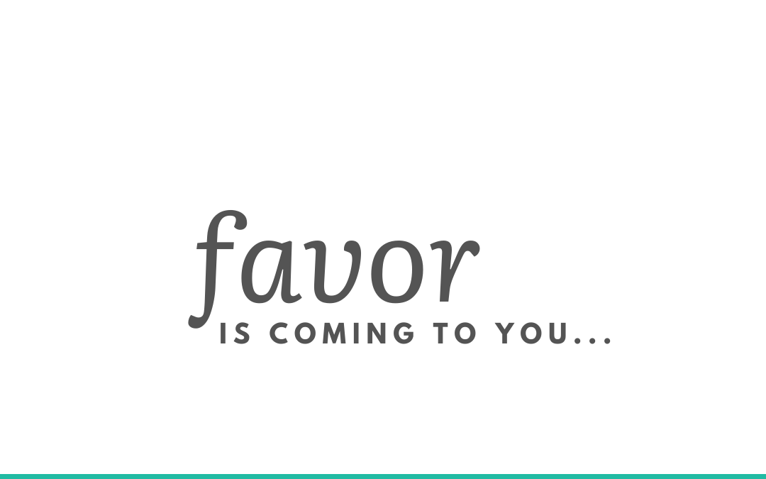 Favor on You